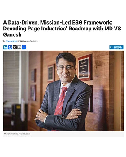 A Data-Driven, Mission-Led ESG Framework: Decoding Page Industries’ Roadmap with MD VS Ganesh